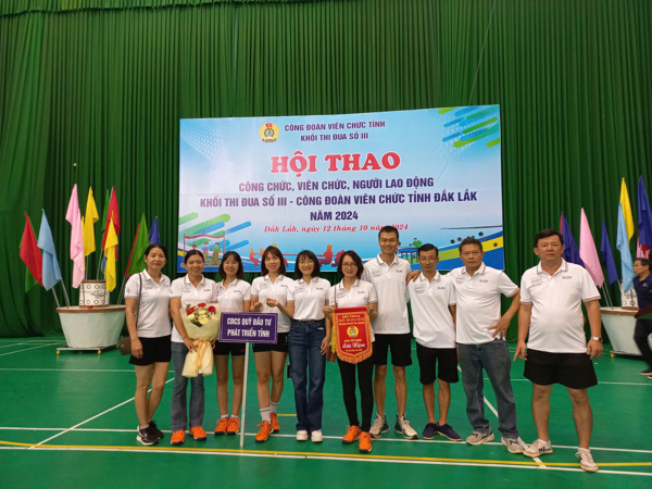 Quỹ Đầu tư phát triển Đắk Lắk tham dự Hội thao Khối thi đua số III, Công đoàn viên chức tỉnh